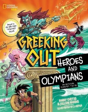 Greeking Out: Heroes and Olympians