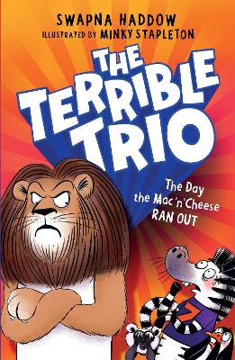 Day the Mac 'n' Cheese Ran Out (The Terrible Trio #2)