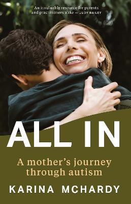 All In: A mother's journey through autism