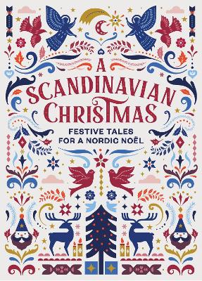Scandinavian Christmas: Festive Tales for a Nordic Noel