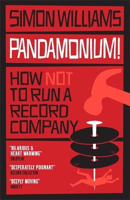 Pandamonium! How (Not) to Run a Record Label
