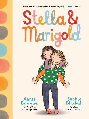 Stella & Marigold: Book 1