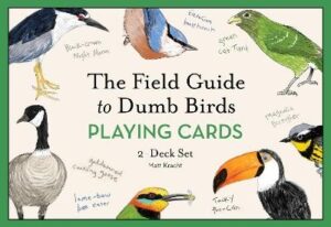 Field Guide to Dumb Birds Playing Cards: 2-Deck Set