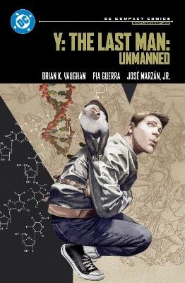 Y: The Last Man Book One: DC Compact Comics Edition