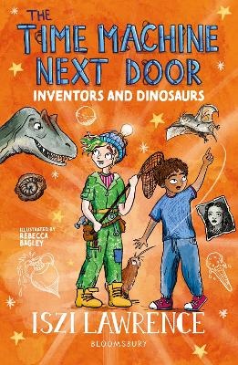 Time Machine Next Door: Inventors and Dinosaurs
