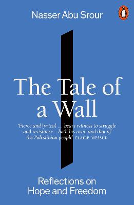 Tale of a Wall: Reflections on Hope and Freedom
