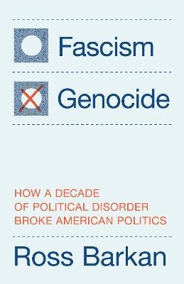 Fascism or Genocide: How a Decade of Political Disorder Broke American Politics