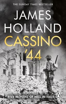 Cassino '44: Five Months of Hell in Italy