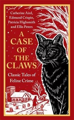 Case of the Claws: Classic Tales of Feline Crime