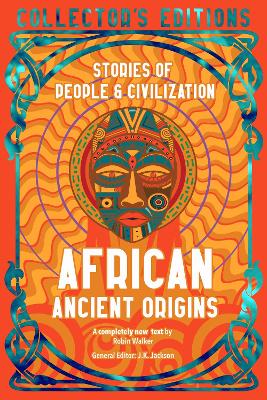 African Ancient Origins: Stories Of People & Civilization