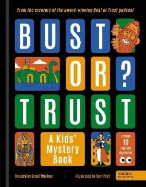 BUST OR TRUST: A Kids' Mystery Book