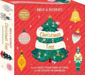 Build and Decorate: Christmas Tree: Includes slot together 3d tree and 24 colour-in baubles
