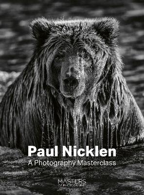 Paul Nicklen: A Photography Masterclass