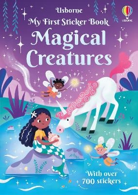 Magical Creatures: My First Sticker Book