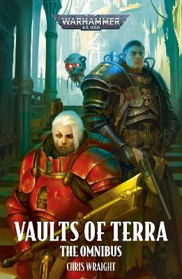 Vaults of Terra: The Omnibus