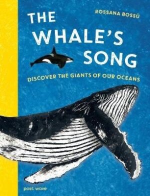 Whale's Song: Discover the Giants of our Oceans