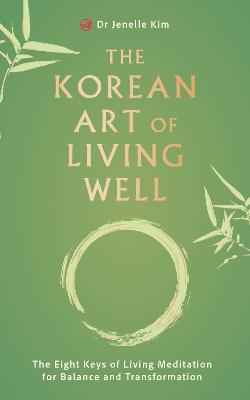 Korean Art of Living Well