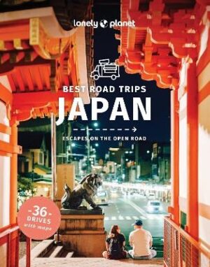 Best Road Trips Japan 1 (Lonely Planet)