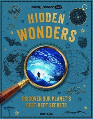 Hidden Wonders (Lonely Planet Kids)