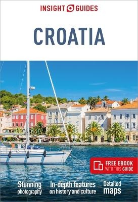 Insight Guides Croatia: Travel Guide with eBook