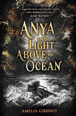 Anya and the Light Above the Ocean