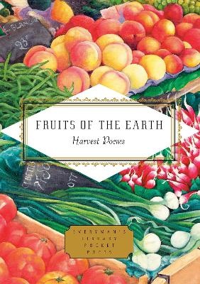 Fruits of the Earth: Harvest Poems