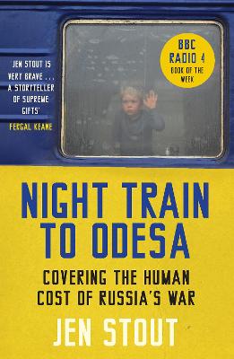 Night Train to Odesa: Covering the Human Cost of Russia's War