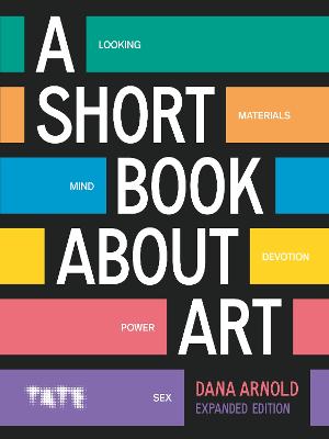 Short Book About Art (Expanded Edition)