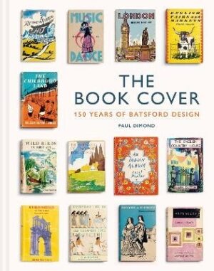 Book Cover: 150 years of Batsford design