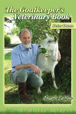Goatkeeper's Veterinary Book 4th Edition