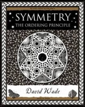 Symmetry: The Ordering Principle