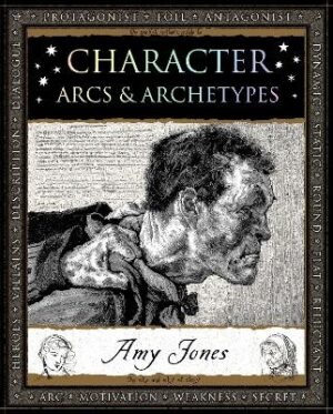 Character: Arcs and Archetypes