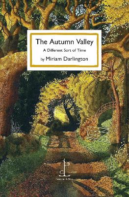 Autumn Valley: A Different Sort of Time