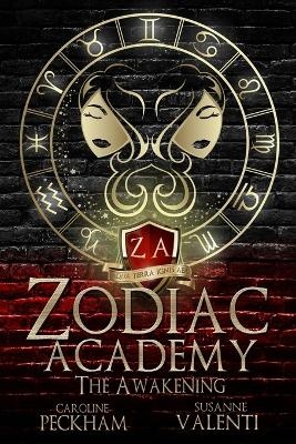 Awakening (v1 Zodiac Academy)