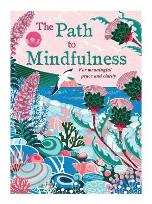 Path To Mindfulness