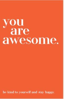 You Are Awesome