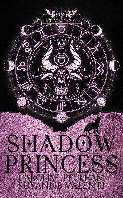 Shadow Princess (v4 Zodiac Academy)