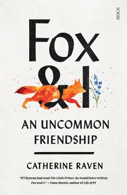 Fox and I: An uncommon friendship