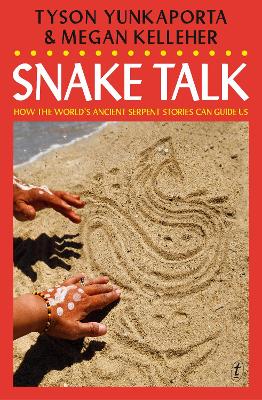 Snake Talk: How global serpent stories can save reality