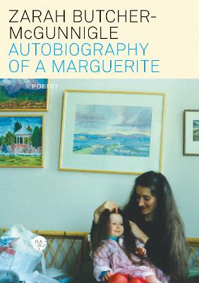 Autobiography of a Marguerite