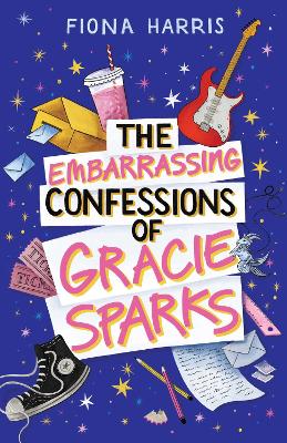 Embarrassing Confessions of Gracie Sparks