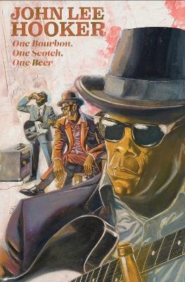 John Lee Hooker: One Bourbon, One Scotch, One Beer