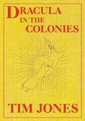 Dracula in the Colonies