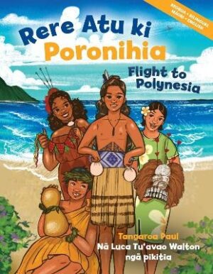 Rere Atu ki Poronihia / Flight to Polynesia