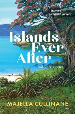 Islands Ever After: and other stories