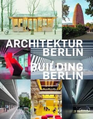 Building Berlin (v14): The latest architecture in and out of the capital