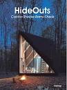 Hideouts: Cabins, Shacks, Barns, Sheds