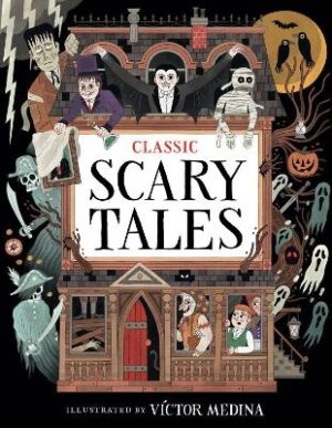 Classic Scary Tales