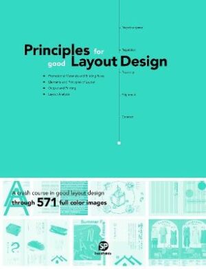Principles for Good Layout Design: A crash course in good layout design through 571 full color images