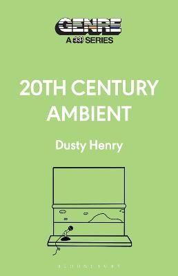 20th Century Ambient